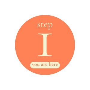 step 1 youre here