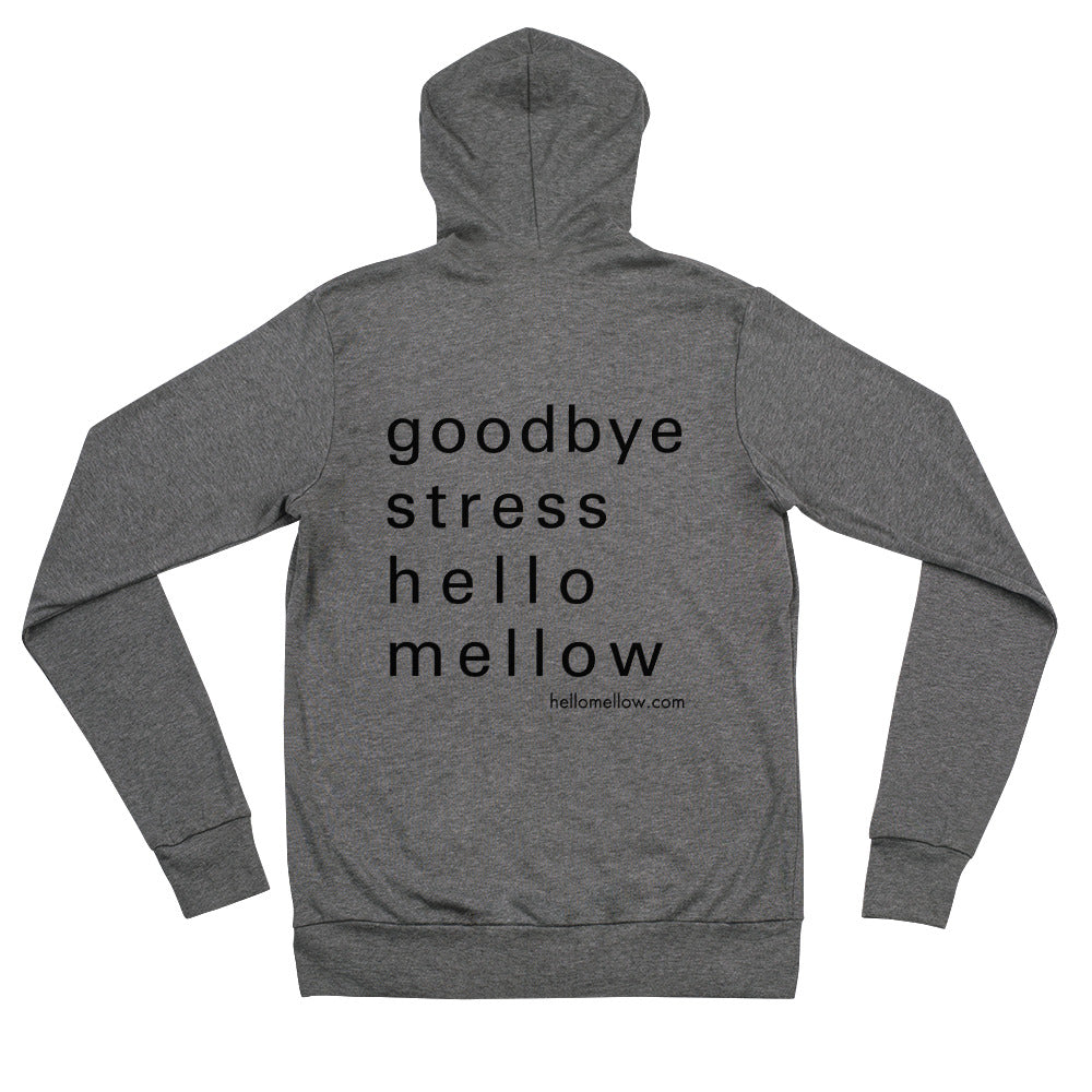 goodbye stress hello mellow unisex zip hoodie