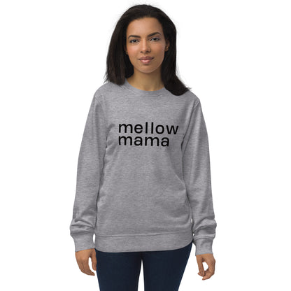 MELLOW MAMA Organic Sweatshirt