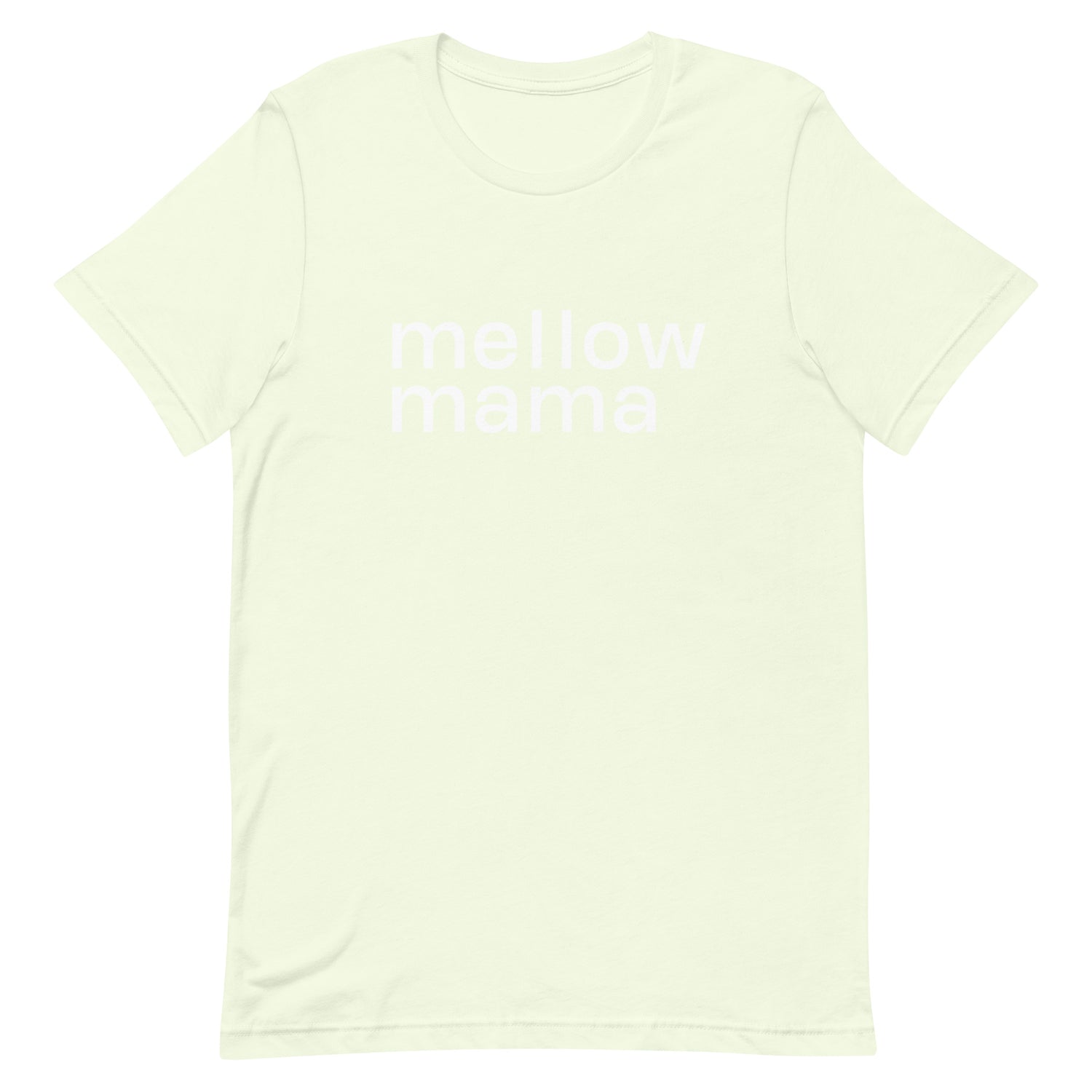 MELLOW MAMA  Tee