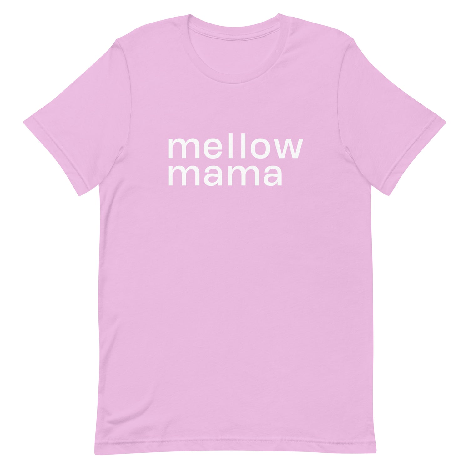 MELLOW MAMA  Tee